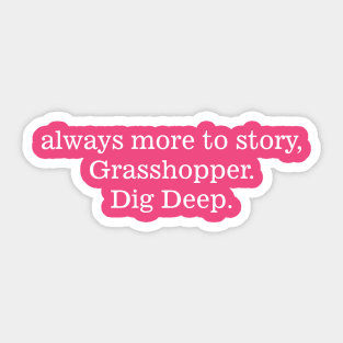 always more to story, Sticker